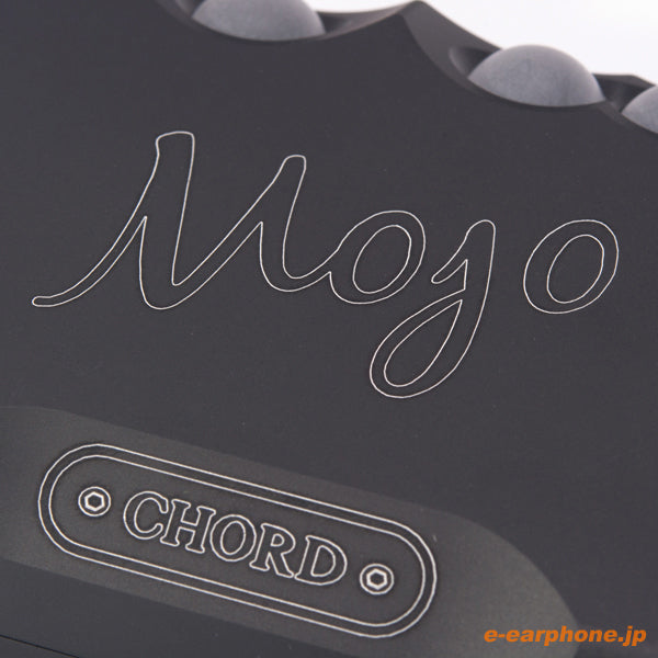 Chord Electronics Mojo【MOJO】 – e☆イヤホン